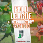 2019 Fall League and Practices