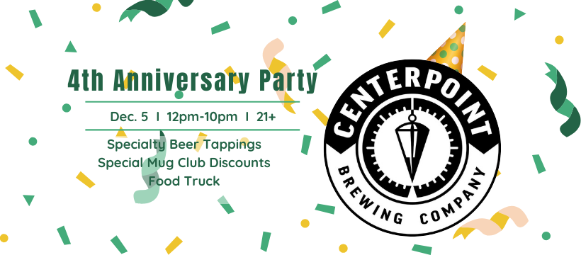 Centerpoint 4th Anniversary Party