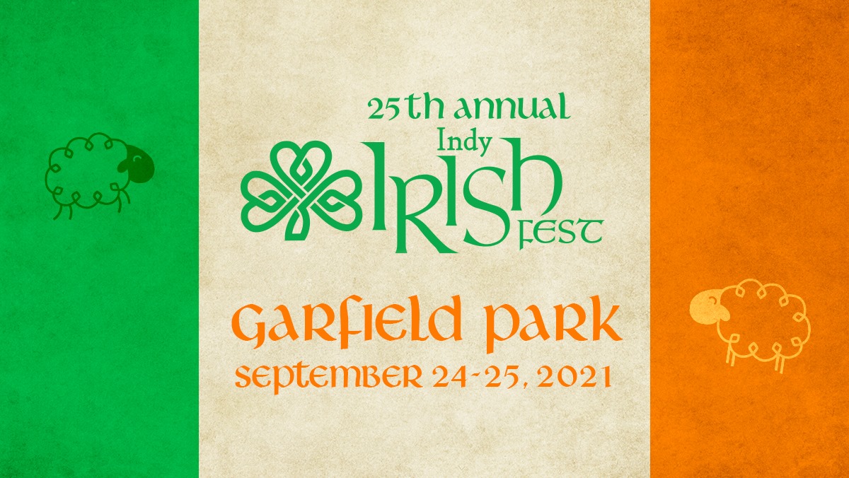 ☘️ 25th Annual Indy Irish Fest