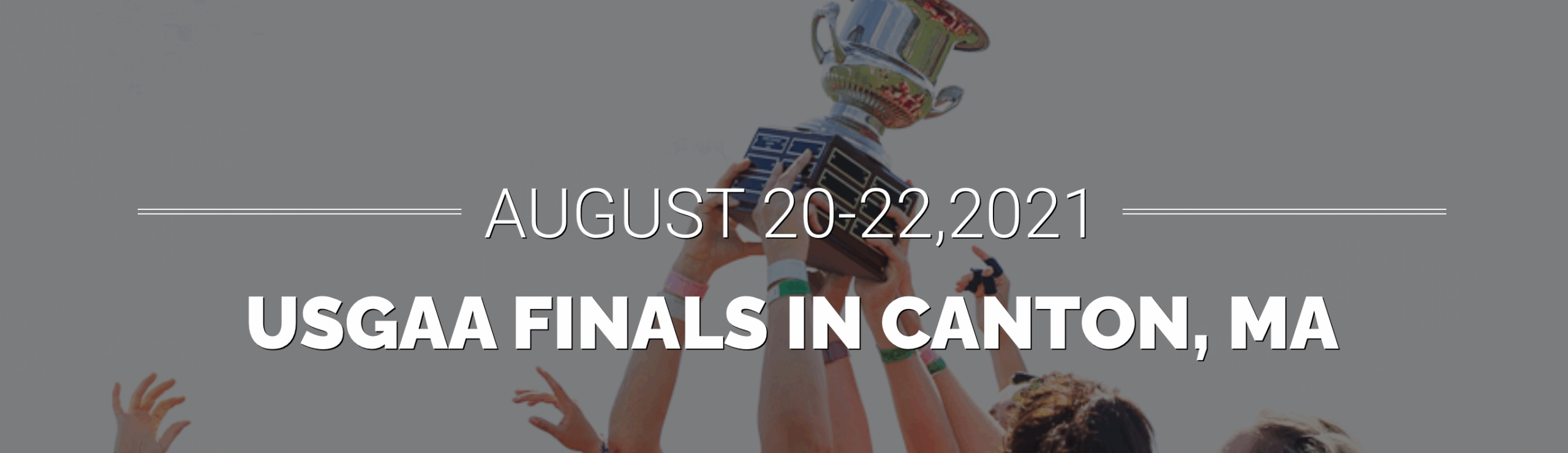 🏆 2021 USGAA Finals