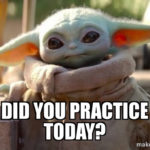 Practice!