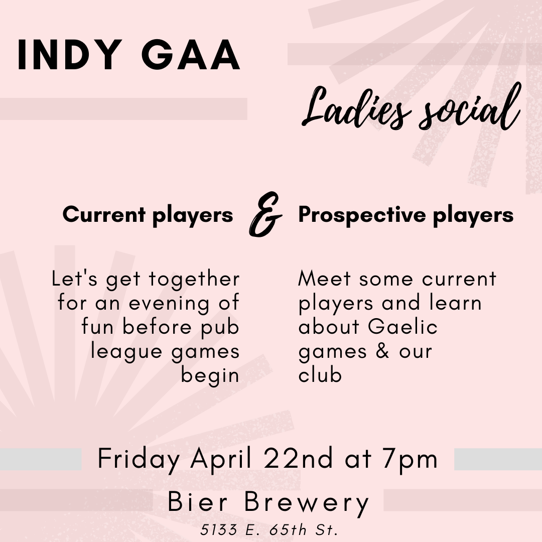 Indy GAA Ladies Social