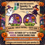 Indy GAA Spooky 7's